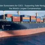 Roller Sunscreens for CSCL: Enhancing Safety and Visibility on the World’s Largest Containerships