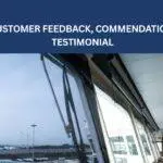 CUSTOMER FEEDBACK, COMMENDATION, TESTIMONIAL