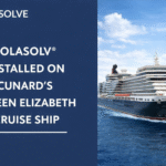 SOLASOLV® INSTALLED ON CUNARD’S QUEEN ELIZABETH CRUISE SHIP