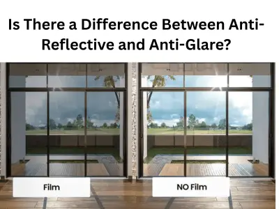 Is There a Difference Between Anti-Reflective and Anti-Glare?