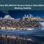 How SOLASOLV® Screens Reduce Glare Without Blocking Visibility